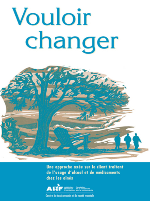 Title details for Vouloir changer by CAMH CAMH - Available